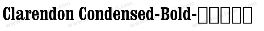 Clarendon Condensed-Bold字体转换
